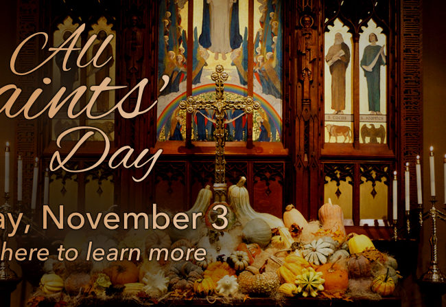 All Saints Day; Opportunity for Baptism