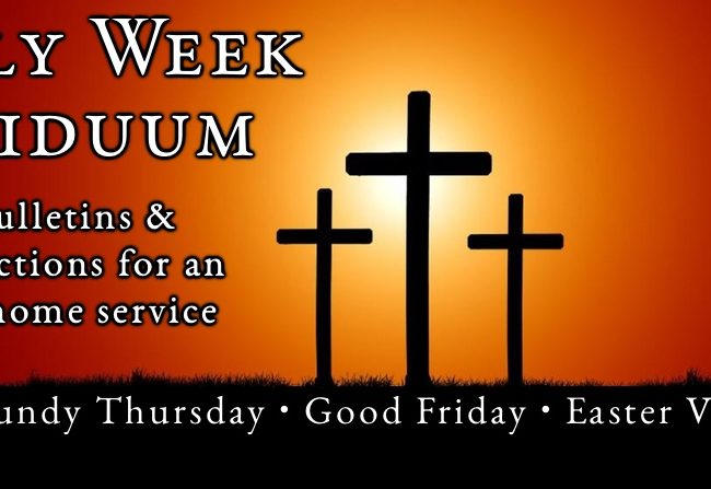 Home Triduum Service & Easter
