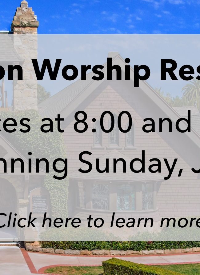 In-person Worship Resuming Soon!