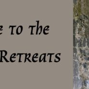 Click here for Come to the Quiet Retreat Schedule