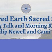 Sacred Earth Sacred Soul Click for More Information and to Register for this February 14/15, 2025 Event